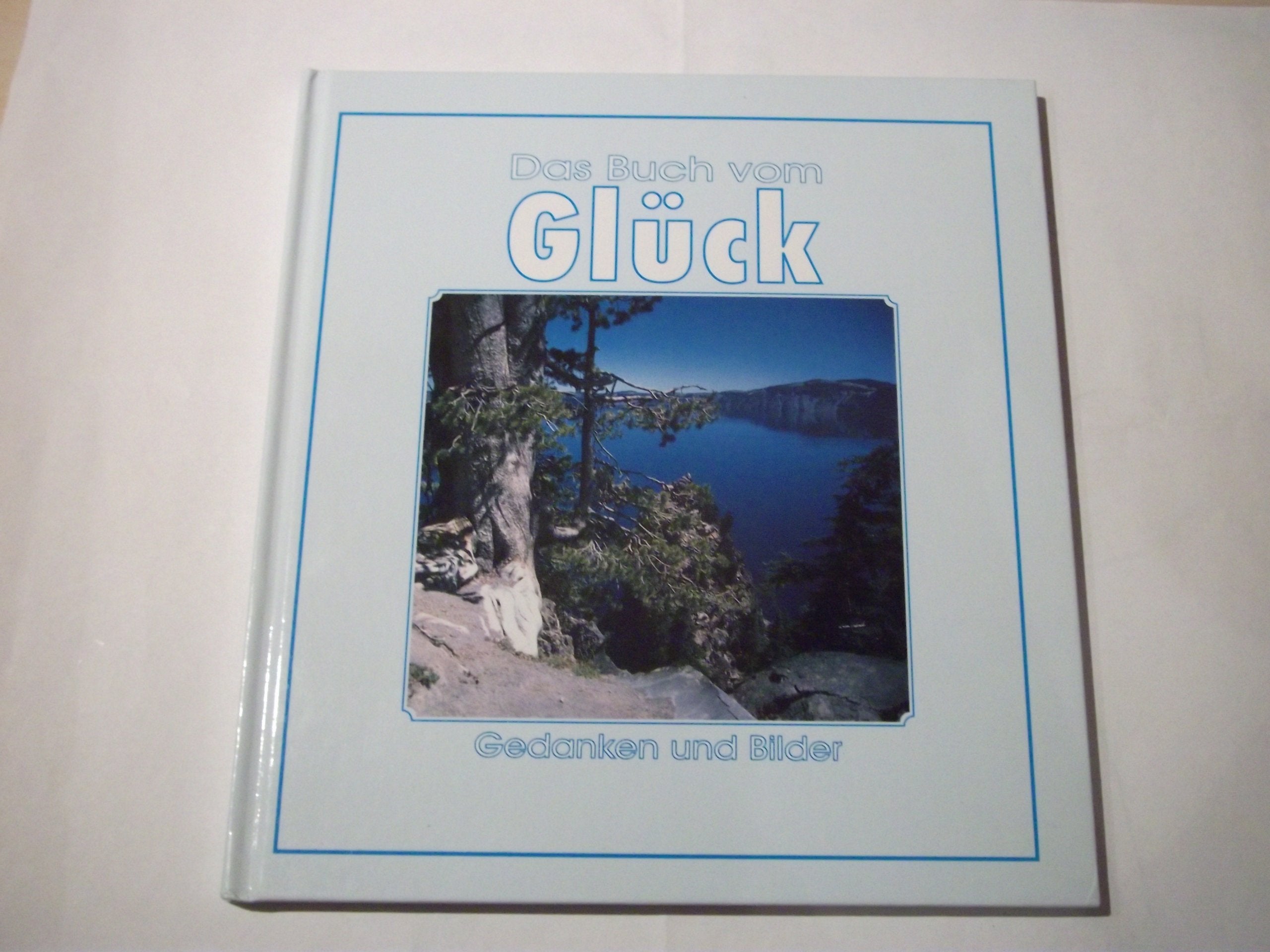 Das Buch vom Glück Books