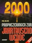 Prophezeiungen zur Jahrtausendwende Religion & Esotericism