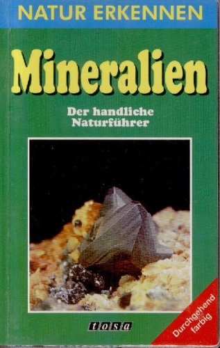 Natur erkennen, Natur bestimmen, Mineralien Books