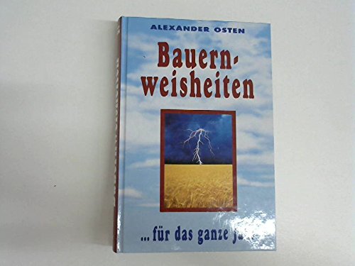 Bauernweisheiten für das ganze Jahr Contemporary literature