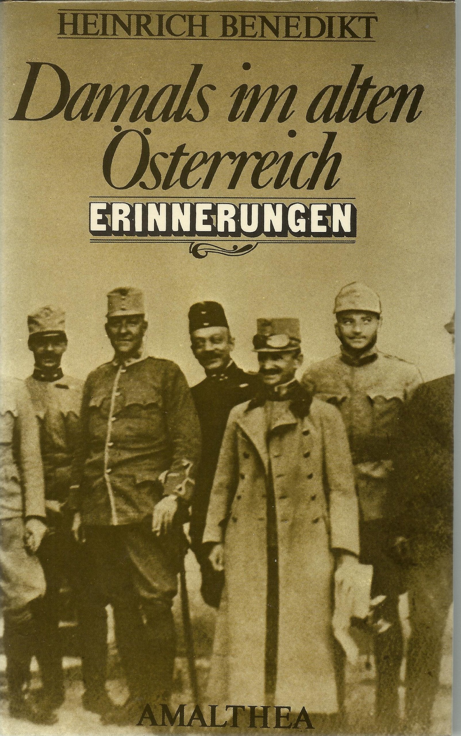 Damals im alten Österreich Politics & History