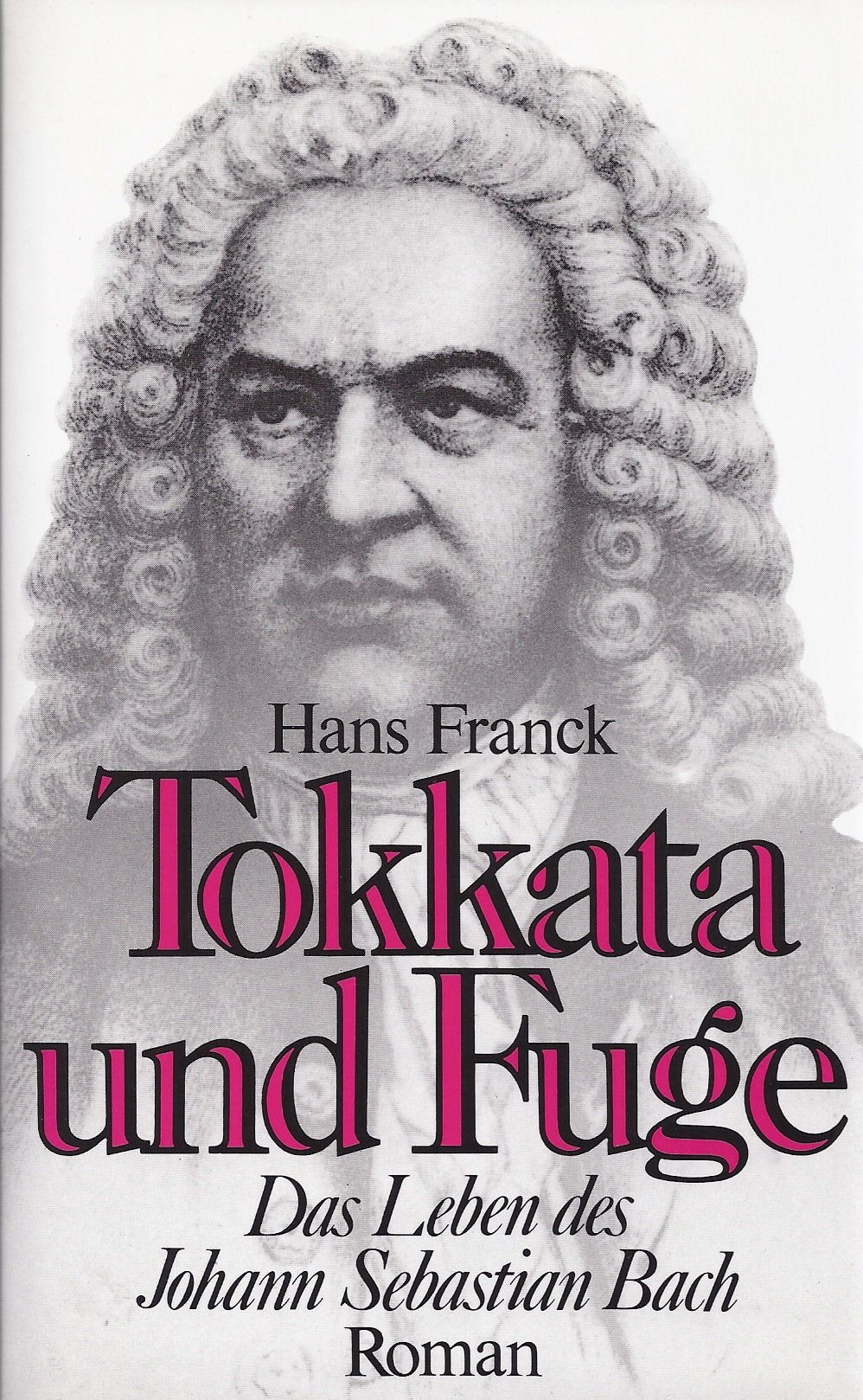 Tokkata und Fuge. Das Leben des Johann Sebastian Bach Arts & Music