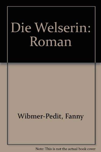 Die Welserin Books
