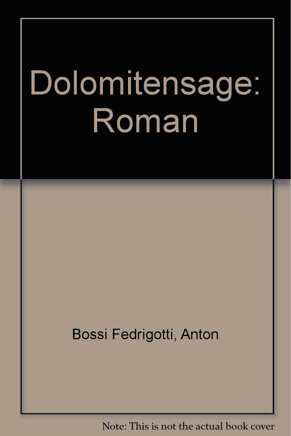 Dolomitensaga: Roman Books