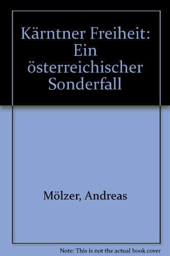Kärntner Freiheit: Ein österreichischer Sonderfall Books