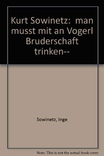 Man müsst' mit an Vogerl Brüderschaft trinken: Erinnerungen Memories