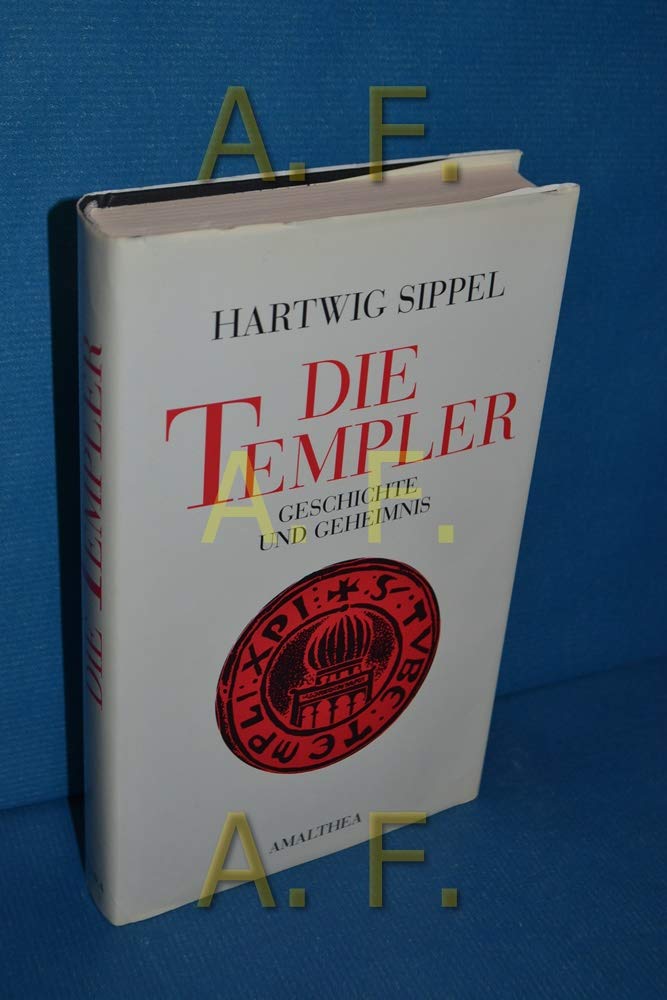 Die Templer: Geschichte und Geheimnis Books