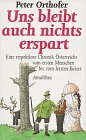 Uns bleibt auch nichts erspart. Eine respektlose Chronik Österreichs vom ersten Menschen bis zum letzten Kaiser. Politics & History