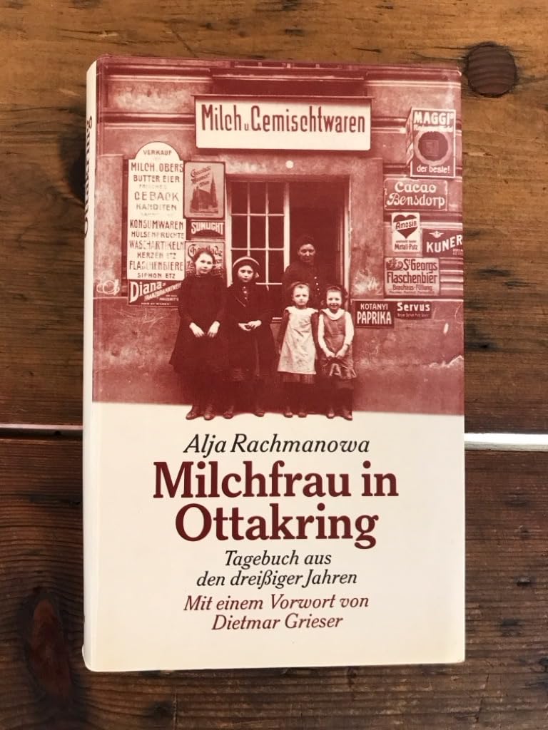 Milchfrau in Ottakring: Tagebuch aus den dreissiger Jahren Personalities