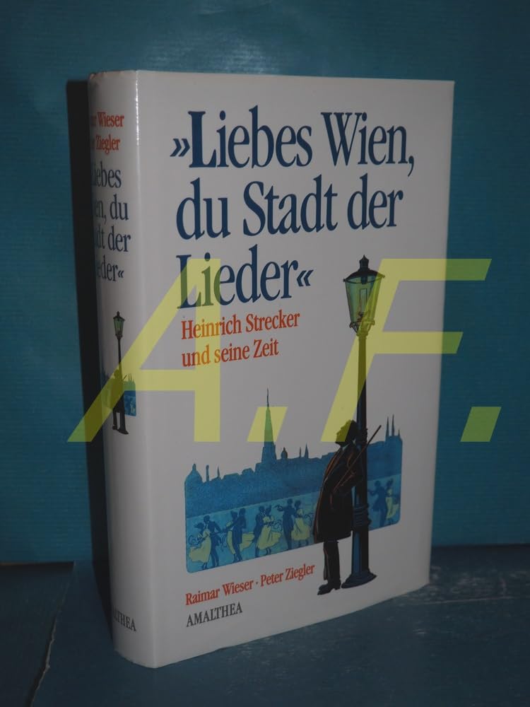 Liebes Wien, du Stadt der Lieder: Heinrich Strecker und seine Zeit Film, Art & Culture