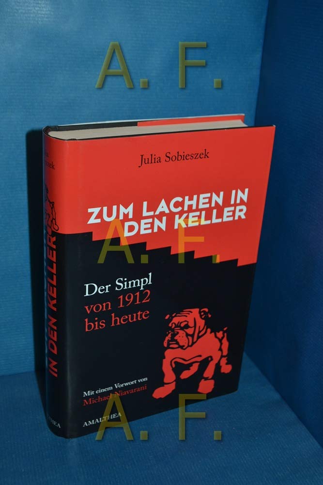 Zum Lachen in den Keller. Der Simpl von 1912 bis heute Books