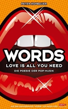 Words: Die Poesie der Pop-Musik Arts & Music