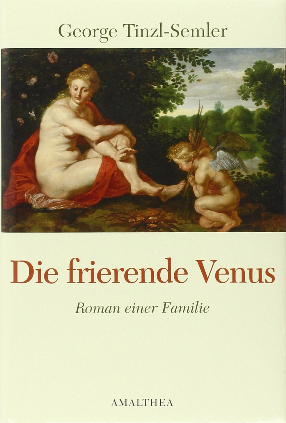 Die frierende Venus - Roman einer Familie Contemporary literature