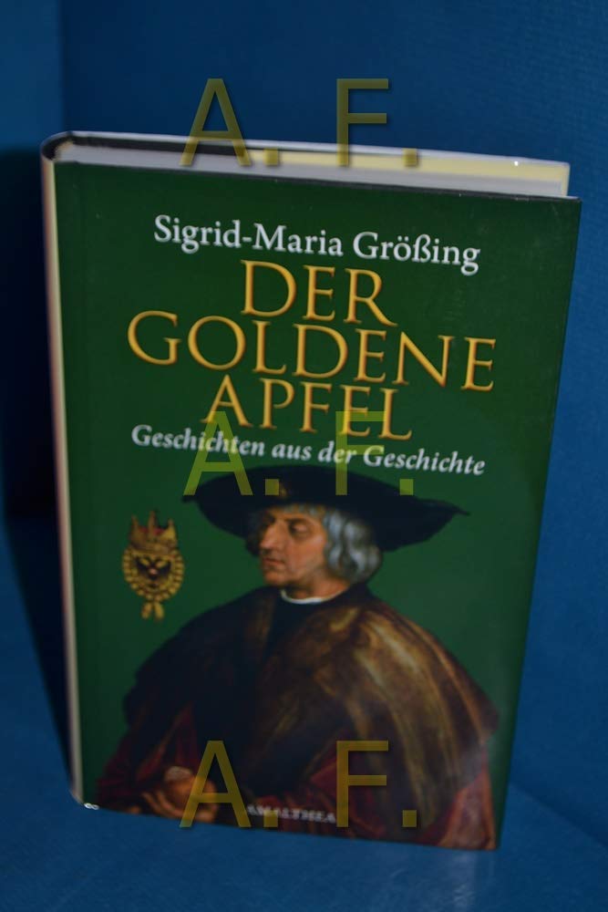 Der goldene Apfel: Geschichten aus der Geschichte Contemporary literature