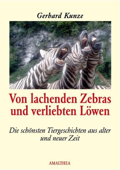 Lachende Zebras und verliebte Löwen: Geschichten aus dem Tierreich Österreich Film, Art & Culture