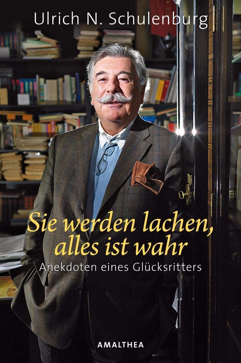 Sie werden lachen, alles ist wahr Art & Literature