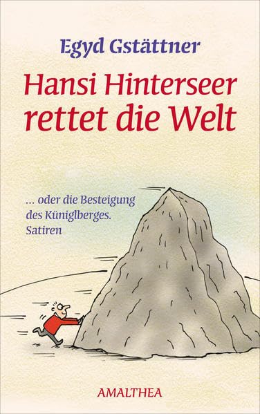 Hansi Hinterseer rettet die Welt Humour & Satire