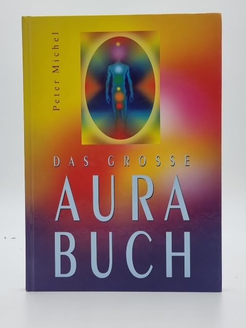 Das grosse Aura Buch Politics & History