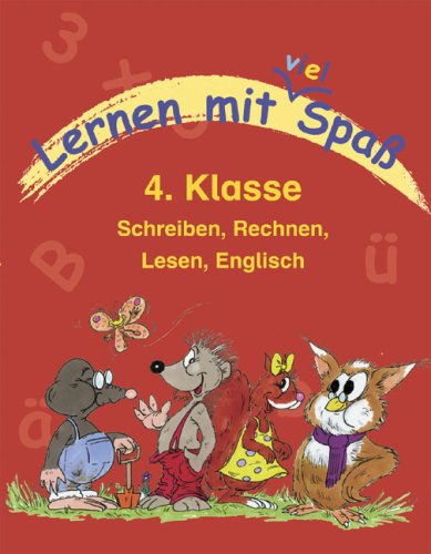 Lernen mit viel Spaß - 4. Klasse: Schreiben, Rechnen, Lesen, Englisch: Schreiben, Rechnen, Lesen, Englisch. RSR 2006 Study Guides