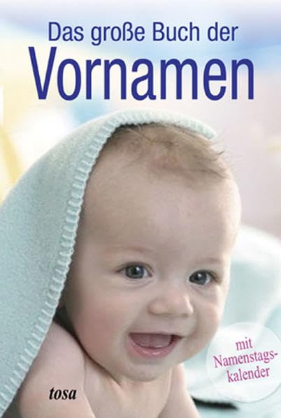 Das große Buch der Vornamen Partnership & Love