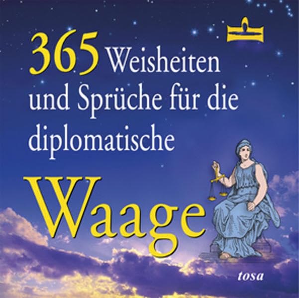 365 Weisheiten und Sprüche für die diplomatische Waage Living & Furnishing