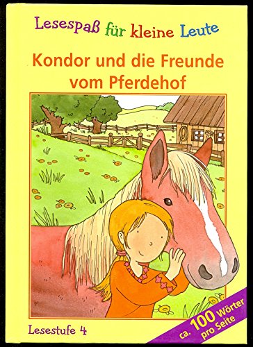 Kondor und die Freunde vom Pferdehof Books