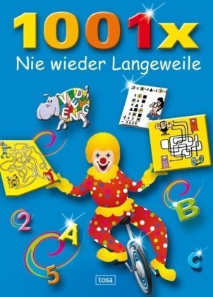 1001 x Nie wieder Langeweile: Blau Tiptoi & Games