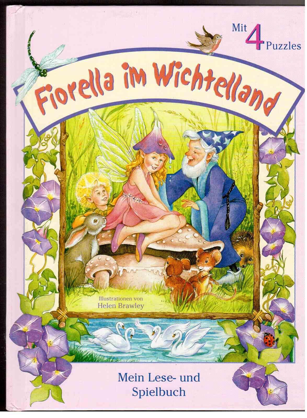 Fiorella im Wichtelland: Mein Lese- und Spielbuch. Mit 4 Puzzlebilder à 12 Teilen Children's books
