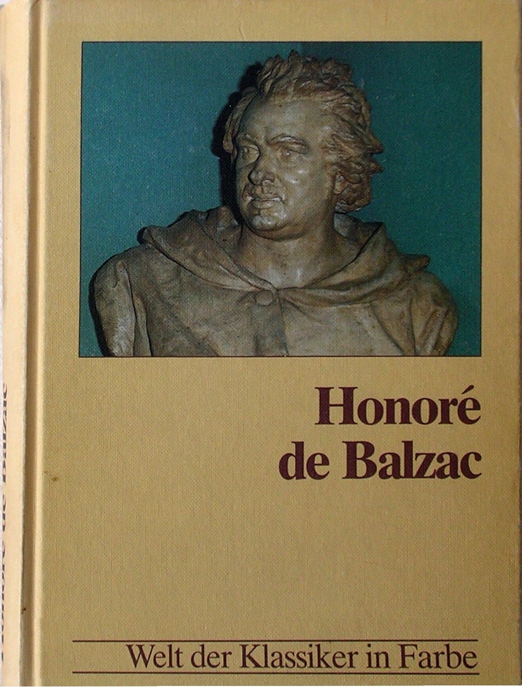 Honore de Balzac (Welt der Klassiker in Farbe) Books