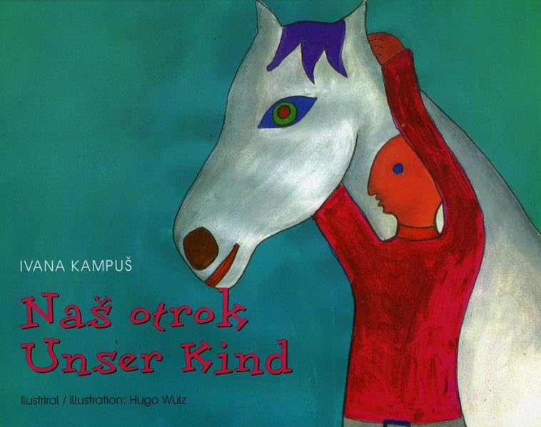 Naš otrok /Unser Kind Novels & Short Stories for children
