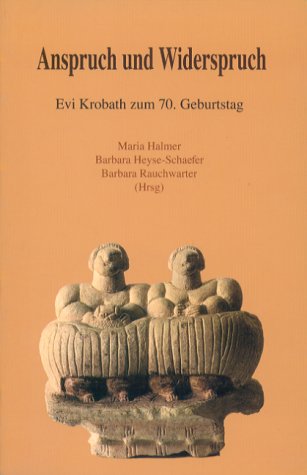 Ansspruch und Widerspruch. Evi Krobath zum 70. Geburtstag. Politics & History