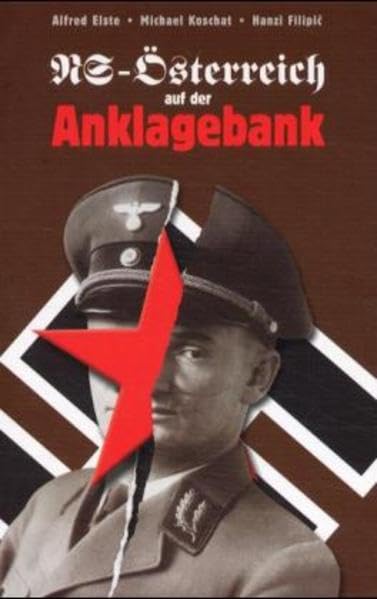 NS-Österreich auf der Anklagebank. Anatomie eines politischen Schauprozesses im kommunistischen Slowenien. Medicine