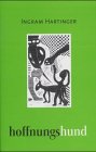 Hoffnungshund Essays & Short Stories