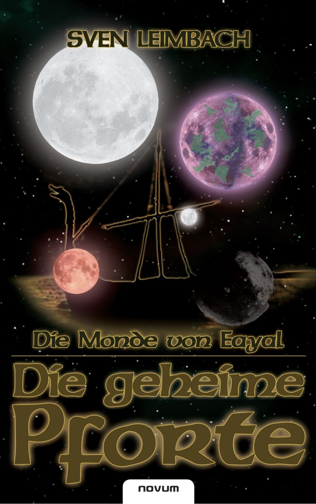 Die Monde von Eayal - Die geheime Pforte Contemporary literature