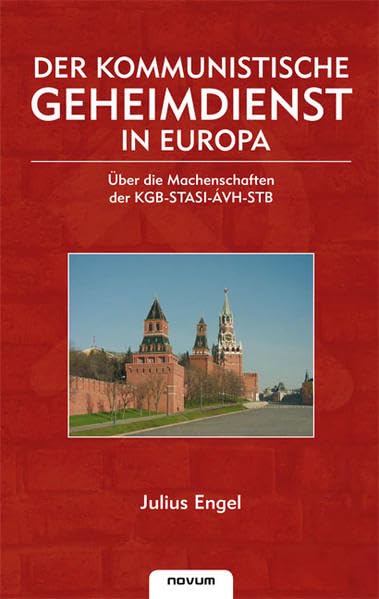 Der Kommunistische Geheimdienst in Europa Personalities