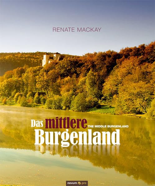 Das mittlere Burgenland Contemporary literature