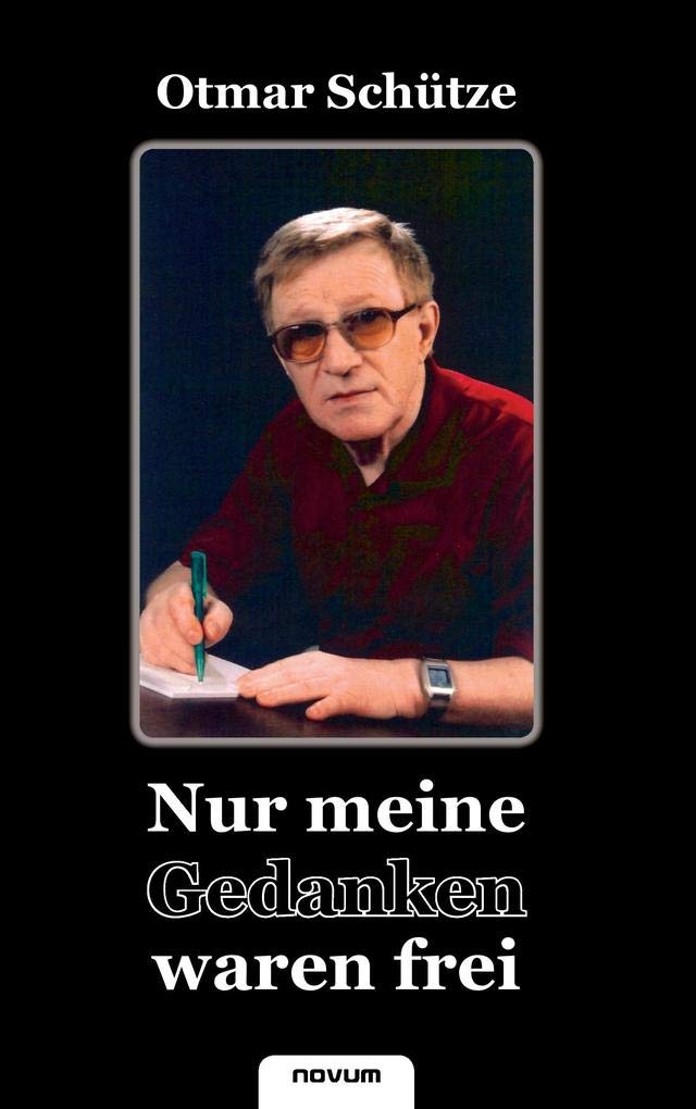 Nur meine Gedanken waren frei Contemporary literature