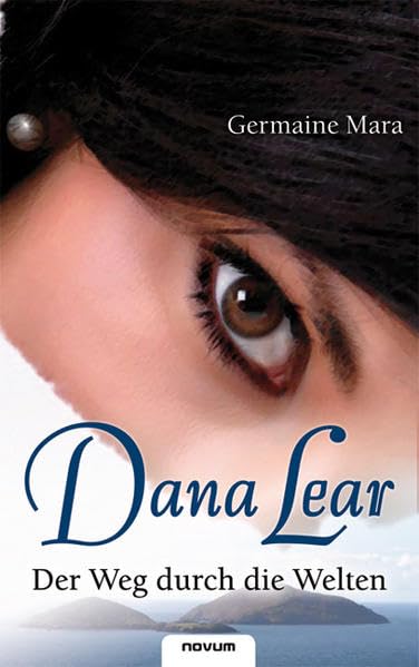 Product Image: Dana Lear - Der Weg durch die Welten