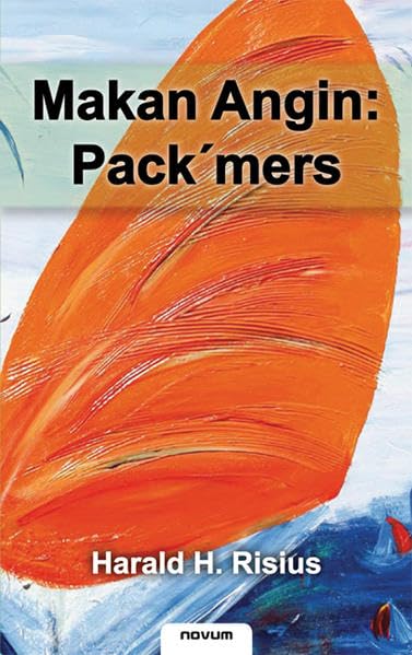 Makan Angin: Pack'mers Contemporary literature Books