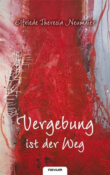 Vergebung ist der Weg Contemporary literature