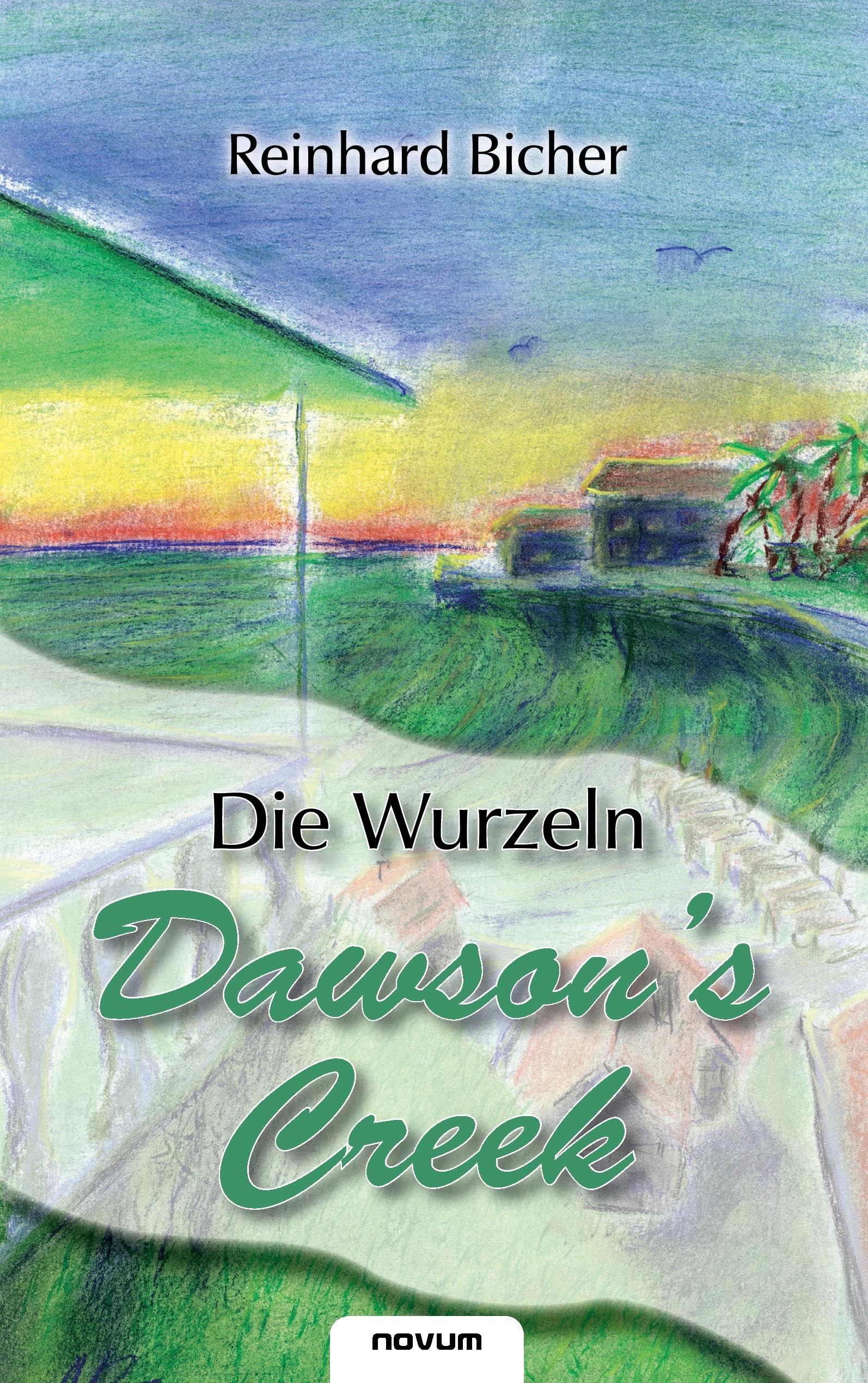 Dawson's Creek - Die Wurzeln Contemporary literature