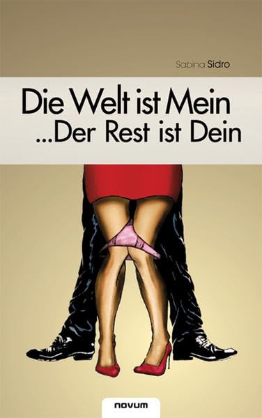 Die Welt ist Mein ... Der Rest ist Dein Contemporary literature