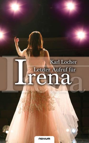 Letzter Aufruf für Irena Contemporary literature