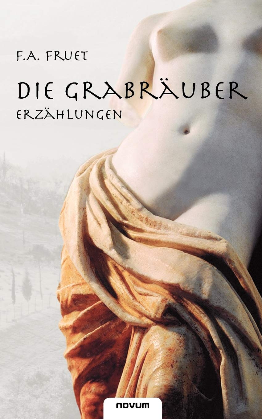 Die Grabräuber - Erzählungen Contemporary literature