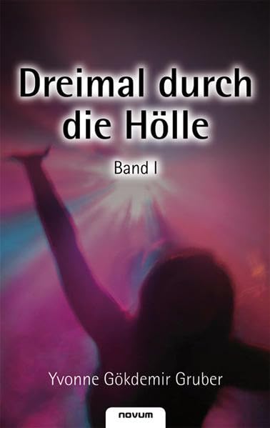 Dreimal durch die Hölle - Band I Personalities