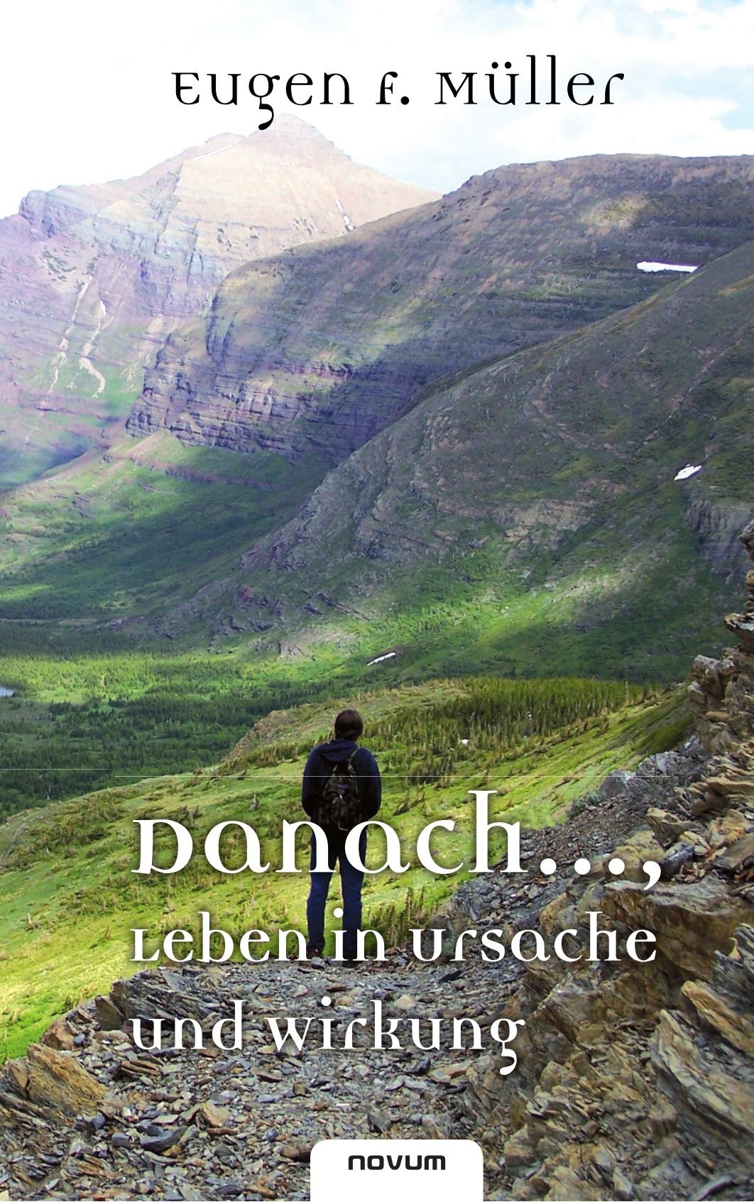 Danach ..., Leben in Ursache und Wirkung book