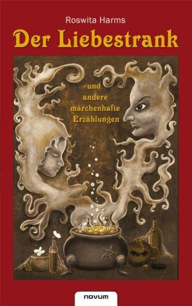Der Liebestrank und andere märchenhafte Erzählungen Contemporary literature
