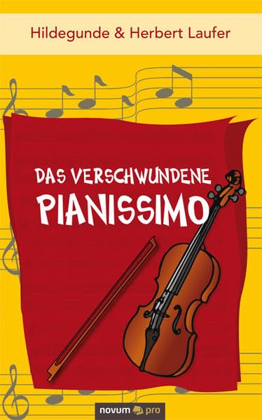 Das verschwundene Pianissimo book