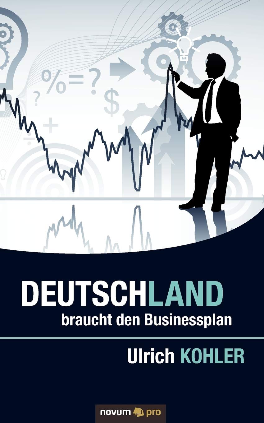 Deutschland braucht den Businessplan Contemporary literature