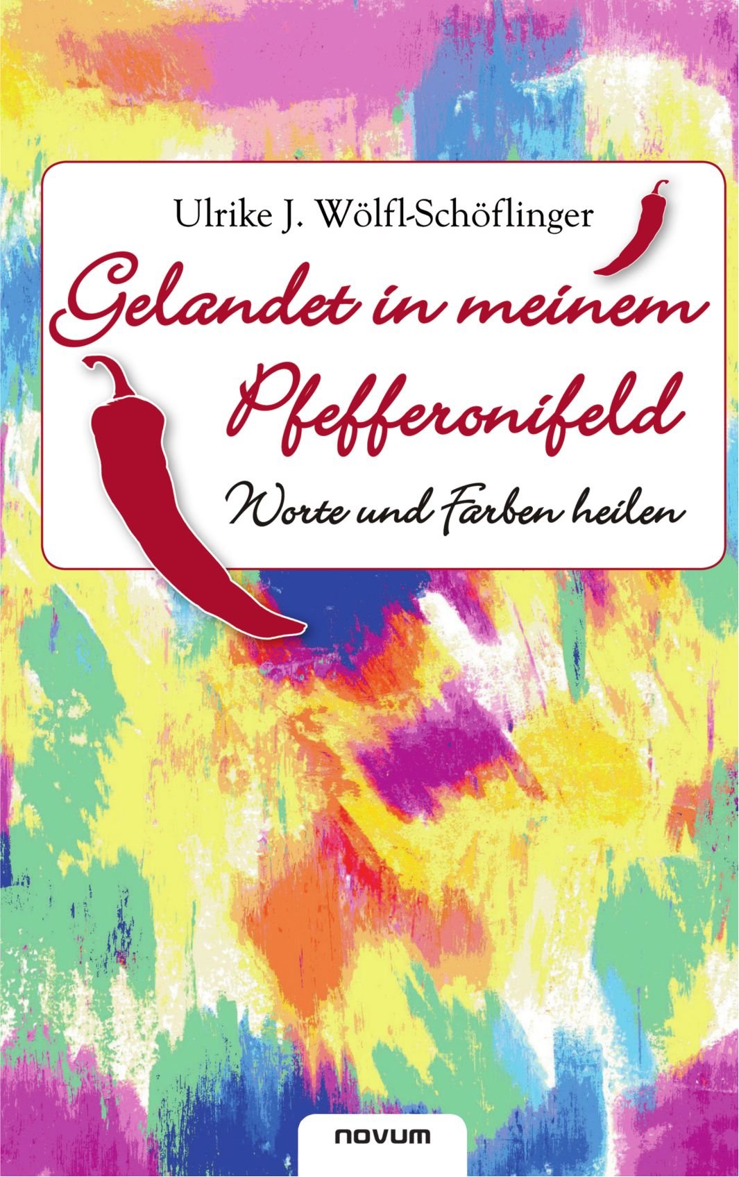 Gelandet in meinem Pfefferonifeld Contemporary literature